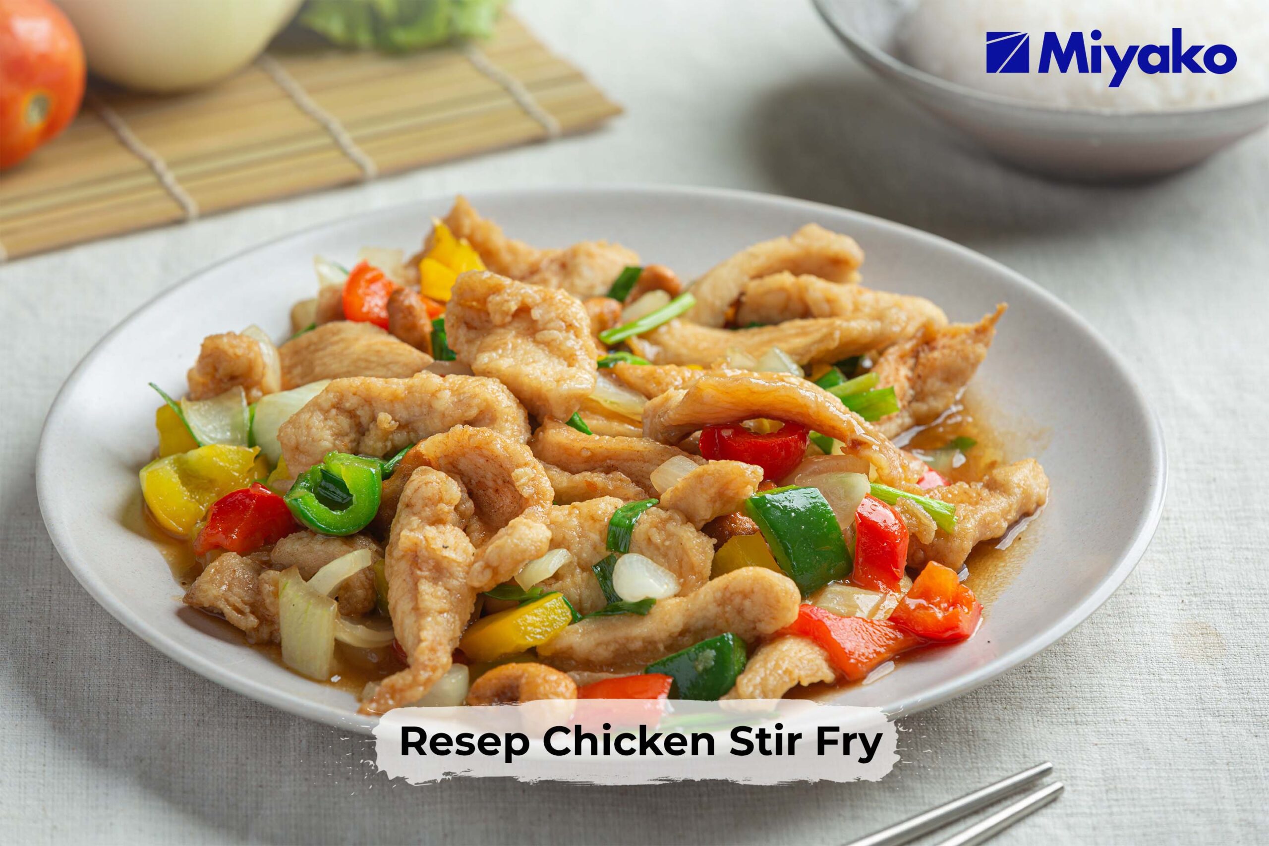 Nikita Willy Pakai Miyako – Resep Chicken Stir Fry 